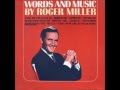 Less And Less~Roger Miller.wmv