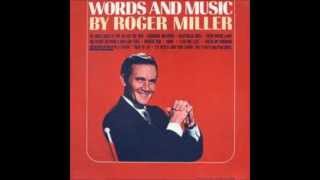 Less And Less~Roger Miller.wmv