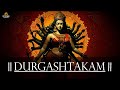 Powerful Goddess Durga Stotra Durgashtakam Divine Echoes