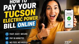 How to pay your Tucson Electric Power bill online