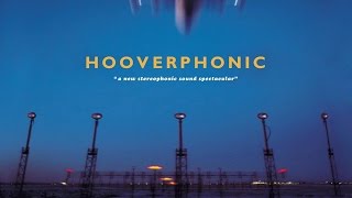Hooverphonic - A New Stereophonic Sound Spectacular (1996) (Full Album)