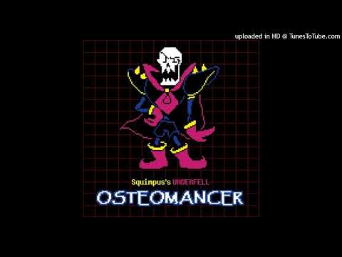 Squimpus's UNDERFELL - OSTEOMANCER
