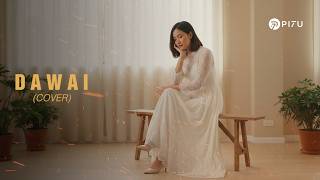 Download lagu Dawai - Fadhilah Intan | Cover by PI7U mp3 Download lagu Dawai - Fadhilah Intan | Cover by PI7U mp3