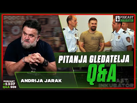Podcast Inkubator #1337 Q&A 959 - Andrija Jarak