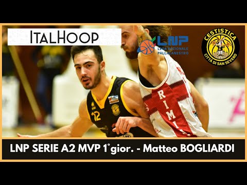 LNP Serie A2 MVP 1° giornata - Matteo Bogliardi