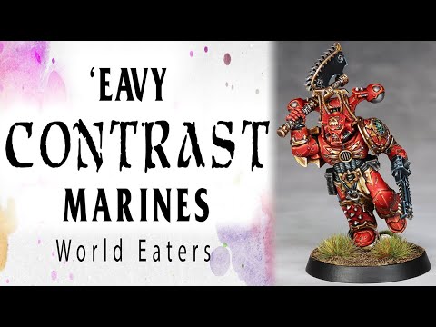 'Eavy Contrast Marines - World Eaters