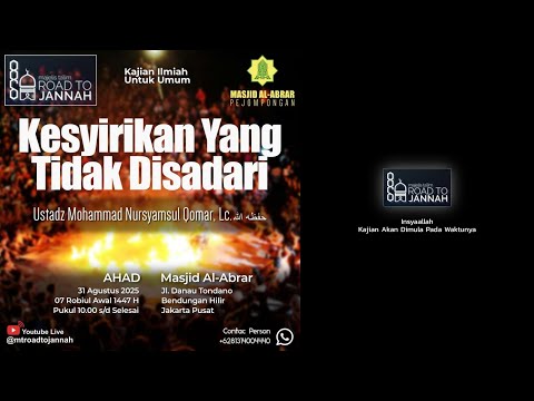 [Live] Ustadz Mohammad Nursyamsul Qomar, Lc. Hafidzahullah  - Kesyirikan Yang Tidak Disadari