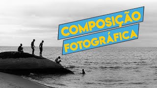 Composição fotográfica