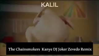 Download lagu New...DJ Joker Zevedo Remix The Chainsmokers Kanye mp3 Download lagu New...DJ Joker Zevedo Remix The Chainsmokers Kanye mp3