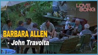 John Travolta - Barbara Allen (2004)