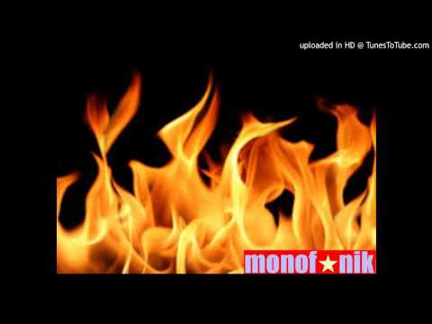 Monofonik - Vatra