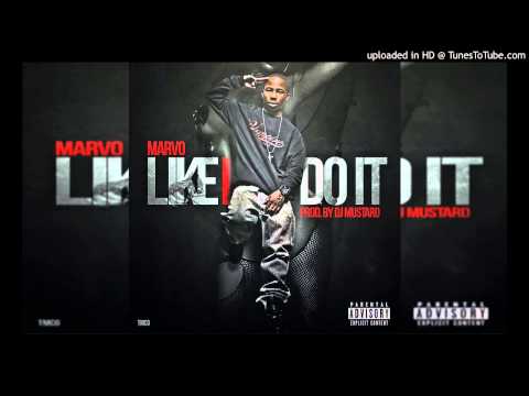MarVo - Like I Do It (Prod. by DJ Mustard)