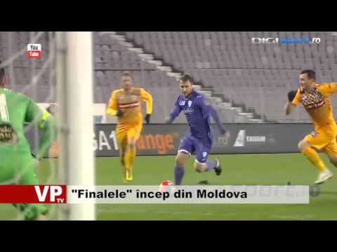 “Finalele” încep din Moldova