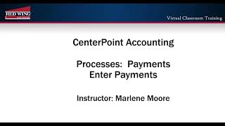 How to Enter Payments/Check Writing in CenterPoint