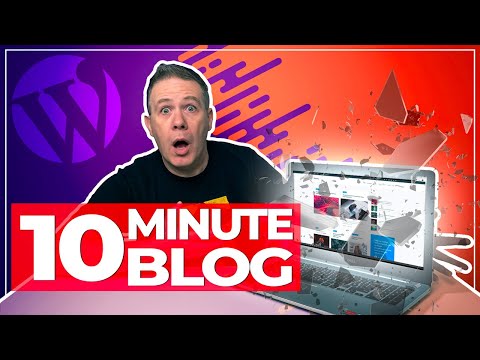 How To Build A WordPress Blog For Beginners 10 Minute Guides
