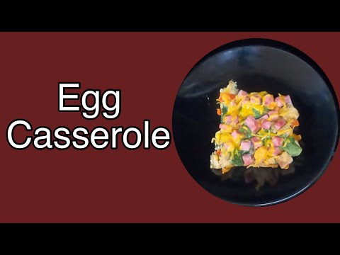 Egg Casserole / Kidney Disease Awareness