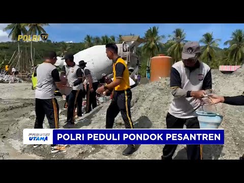 KAPOLRES TOJO UNA UNA BANTU PROSES PEMBANGUNAN PONDOK PESANTREN