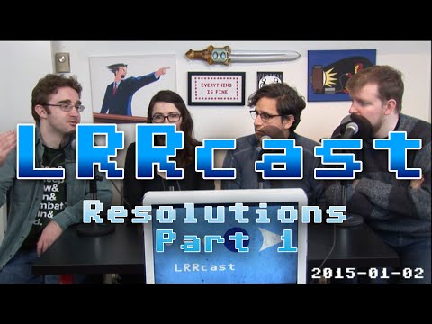 LRRcast - Resolutions Part 1