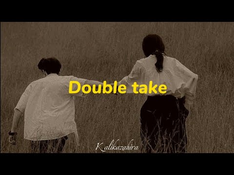 dhruv - double take (Lyrics) 