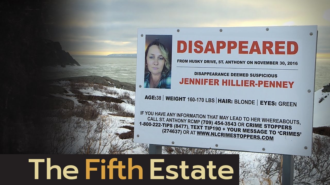 Developments in the disappearance of Jennifer Hillier-Penney - The Fifth Estate