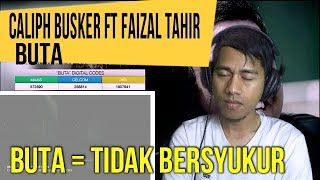 BUTA - CALIPH BUSKER ft FAIZAL TAHIR || MV Reaction #101