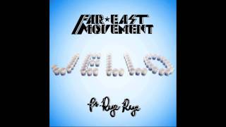 FAR EAST MOVEMENT ft. RYE RYE - JELLO (OFFICIAL)