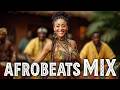 BEST OF AFROBEATS MIX 2026 Naija Dance Vibes