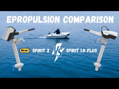 ePropulsion Spirit 2 vs Spirit 1.0 Plus Comparison