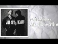Mat Kearney - Air I Breathe (lyrics in description ...