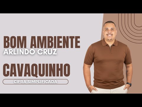 Bom Ambiente - Arlindo Cruz