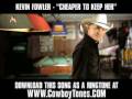 Kevin Fowler - Cheaper To Keep Her [ Music Video + Lyrics + Download ]