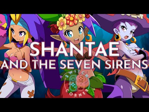 Shantae and the Seven Sirens Switch Review | Buy or Avoid?
