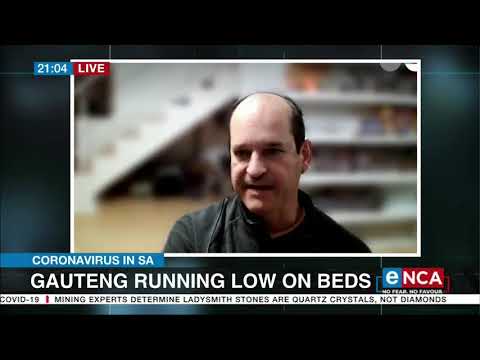 COVID 19 in SA Gauteng running low on beds
