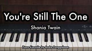 You're Still The One - Shania Twain | Piano Karaoke by Andre Panggabean
