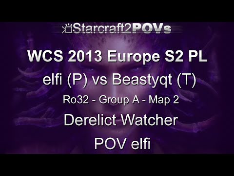 SC2 HotS - WCS 2013 EU S2 PL - elfi vs Beastyqt - Ro32 Group A - Map 2 - Derelict Watcher - elfi