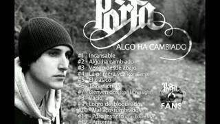 01.-Incansable - Porta (Algo Ha Cambiado) 2014