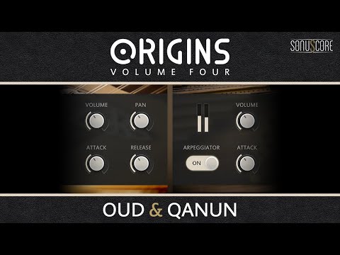 ORIGINS VOL. 4 - OUD & QANUN | Trailer