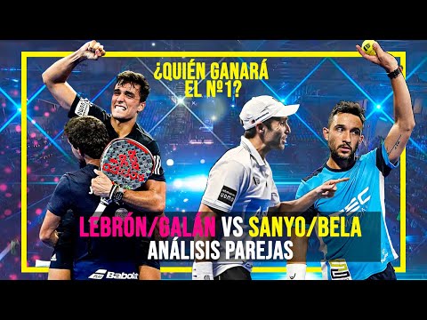 NÚMERO 1 o «FRACASO»: LEBRÓN y GALÁN vs BELA y SANYO – World Padel Tour