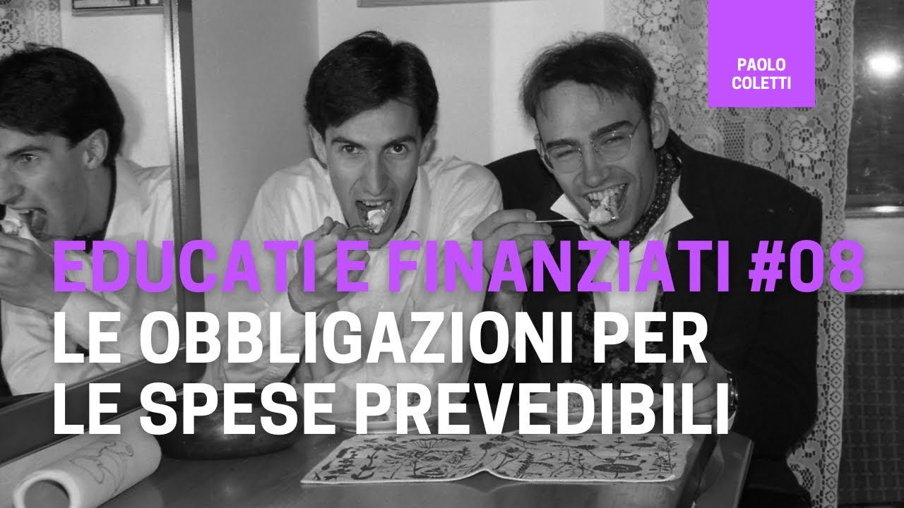 Educati e Finanziati 08: investimenti a medio termine le obbligazioni | corso base di finanza