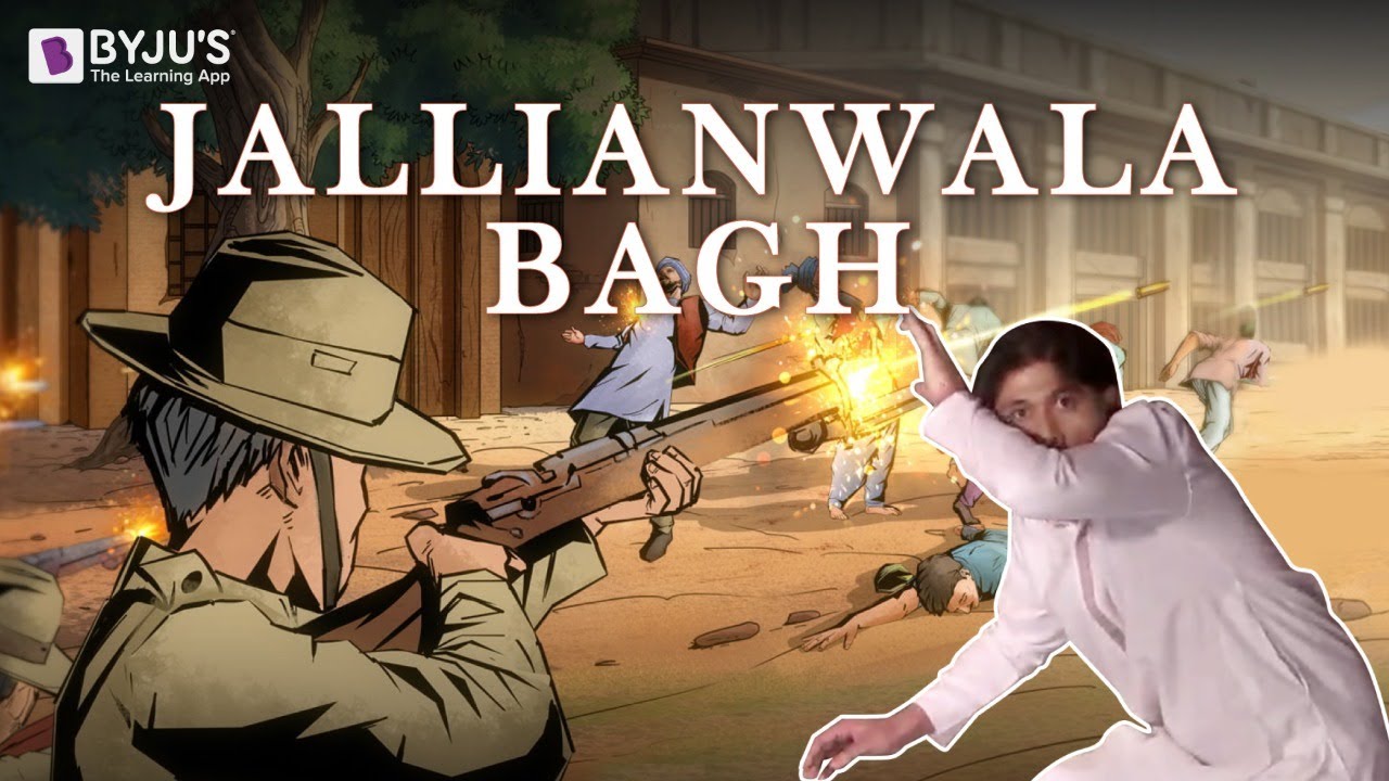 In Memoriam - Jallianwala Bagh Massacre | Indian History with BYJU'S