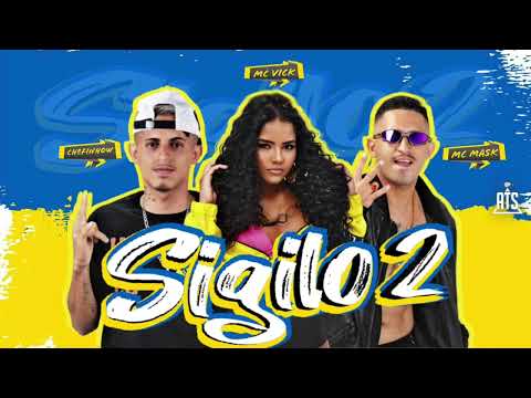 SIGILO 2 - CHEFINHOW , MC MASK , MC VICK #bregafunk #viral #tiktok  #dance ##bregãfunk #reels #funk