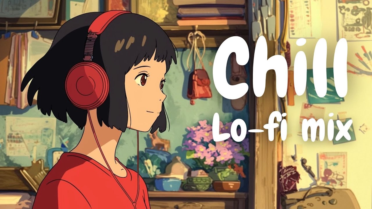 Dreamy Lofi Music to Unwind 🎧 1 Hour Chill Mix