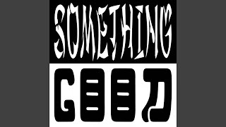 Something Good (Rafael Aragon Remix)