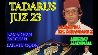 Download lagu Tadarus Alquran Merdu Bulan Puasa,Tadarus Alquran Ramadhan,Tadarus Alquran Ramadhan[JUZ 23] mp3