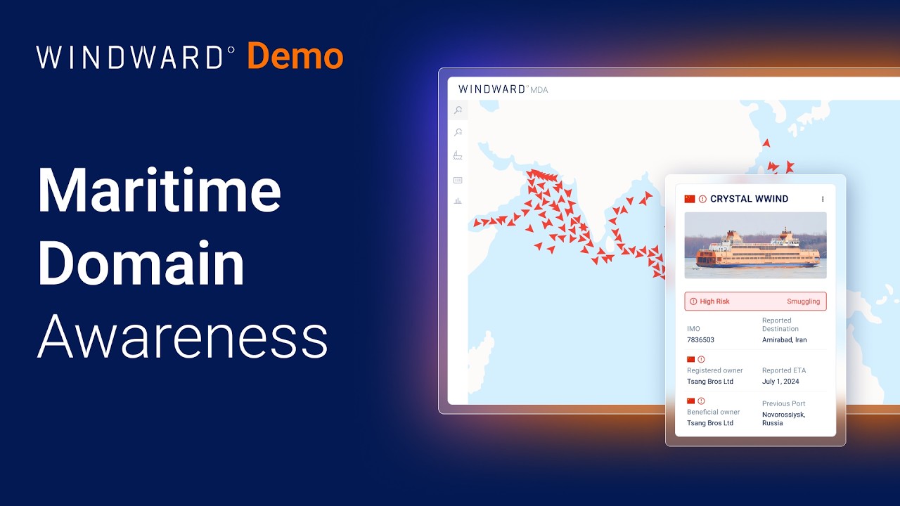 Maritime Domain Awareness with AI-Powered Precision | Windward Demo