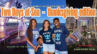 Vlog 75 || 🌊 Allure of the Seas Sea Day BLISS! | Day 2 & 3: What to do on 2 back-to-back days at sea