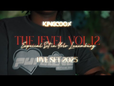 KingCoOxPro - The Level Vol.12 (Especial Set in Yolo Luxembourg) | Live Set 2025
