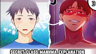 Secret class manhwa explanation in hindi | Part 3 | chapter [11-18] fully breakdown.