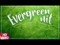 Evergreen Hits | Punjabi Evergreen Songs Collection | Speed Records