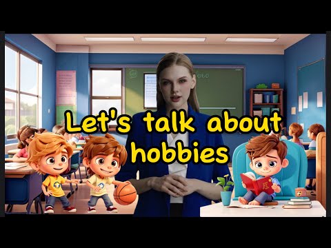 A1 MOVERS SPEAKING TEST 1- HOBBIES I CAMBRIDGE ENGLISH